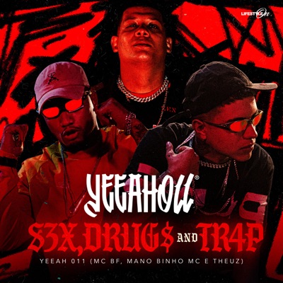 Sex, Drugs and Trap - Single