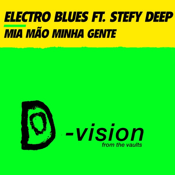 Mia Mão Minha Gente (feat. Stefy Deep) - EP