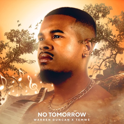 No Tomorrow (feat. Temwé) - Single