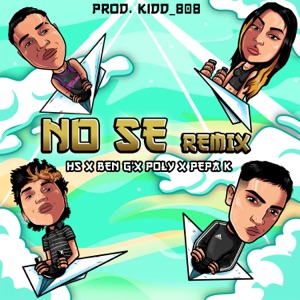 NO SE (Freestyle Remix)