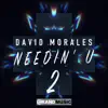 David Morales & The Face - Needin' U (I Needed U) [feat. Juliet Roberts] [Radio Mix]
