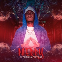 Pepekinha Pepecão - Single - MC Nierry, DJ Penelope Lee & Koringão