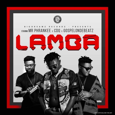 Lamba (feat. CDQ & GospelOnDBeatz) - Single