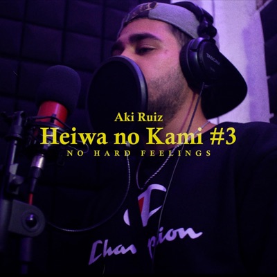 Heiwa no Kami (feat. Aki Ruiz) - Single