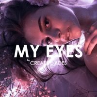 My Eyes (2nd Edit) - Single - Creative Ades