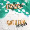 Stream & download Ain't It Fun Remixes - EP