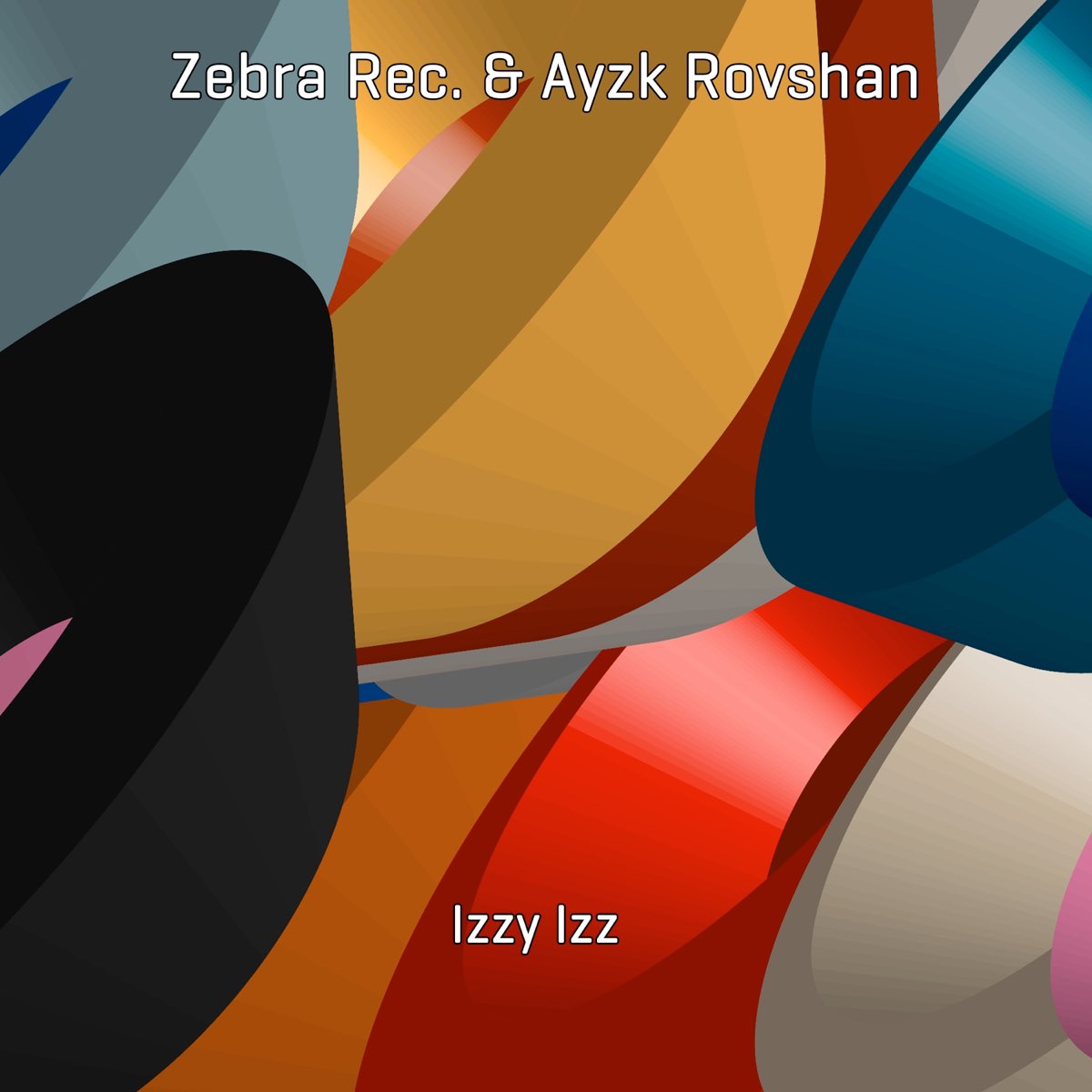 Izzy Izz - Single - Album by Zebra Rec. & Ayzk Rovshan - Apple Music