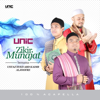 Zikir Munajat - UNIC & Ustaz Syed Abd Kadir Aljoofre