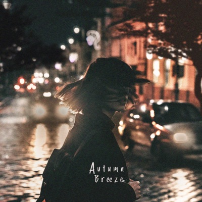 Autumn Breeze (feat. 예지팡이) - Single