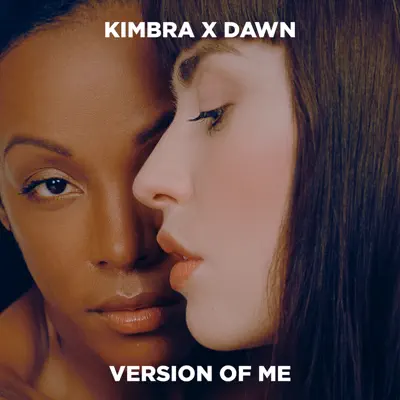 Version of Me - Single - Dawn