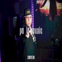 Pa la Music - Single - Sarvego MX