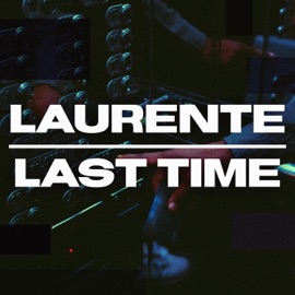 Last Time Laurente