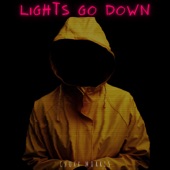 Lights Go Down artwork