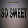 So Sweet