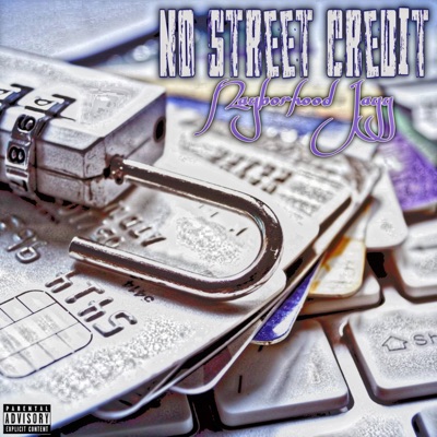 No Street Credit - Single