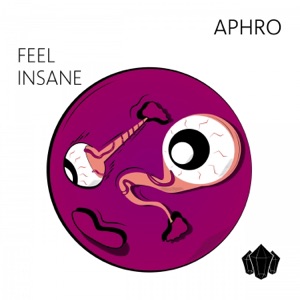 Feel Insane - Single