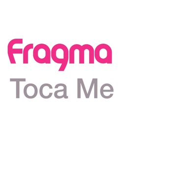 Toca Me (Remixes)