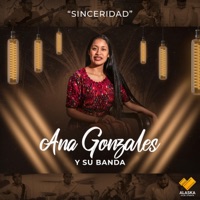 Ana Gonzales - Sinceridad