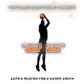 Jump Shot (feat. SVPA, Mistah Fab & Kenny Smith) ItsaClassik
