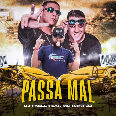 Passa Mal (feat. Mc Rafa 22) - Single