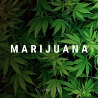 Marijuana - Single - Young Dee