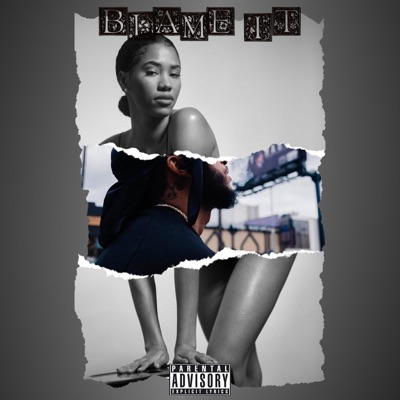 Blame It - Single