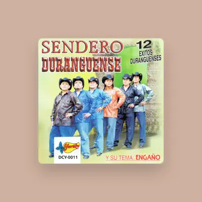 Listen to Sendero Duranguense, watch music videos, read bio, see tour dates & more!