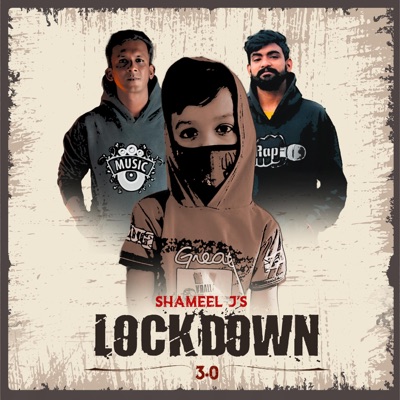 Lockdown 3.0 (feat. Ragu Branavan & Sarosh Shameel) - Single