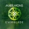 Everglade - Maremons lyrics