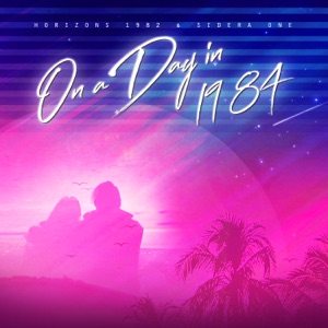 On a Day In 1984 (Remix) - Single