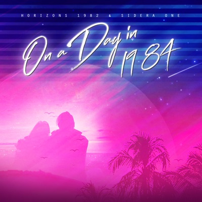 On a Day In 1984 (Remix) - Single