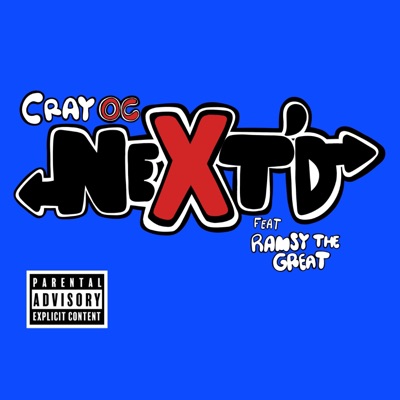 NEXT'D (feat. Ramsay Tha Great) - Single