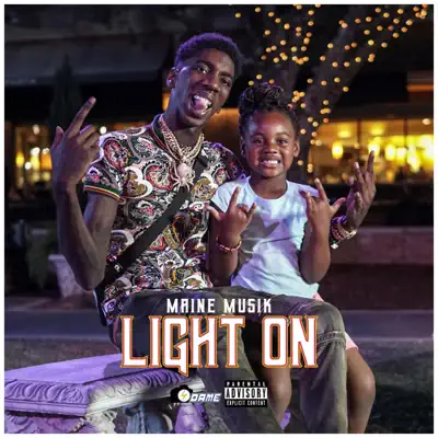 Listen to Light On - Single by Maine Musik