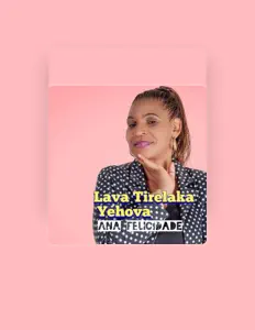 Poslechněte si interpreta Ana Felicidade, sledujte hudební videa, přečtěte si životopis, podívejte se na data turné a další informace.