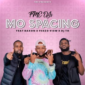 Mo Spacing (feat. Baxon, Veezo View & DJ TH) - Single