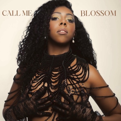 Call Me Blossom - EP