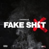 Fake Shit - Single