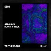 Afrojack - To The Floor