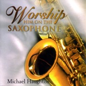 Worship Him on the Saxophone artwork