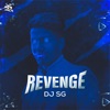Revenge (Original) [feat. DJ SG] - Single, 2021