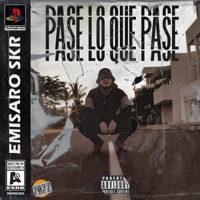 Pase Lo Que Pase - Single - Emisario Skr