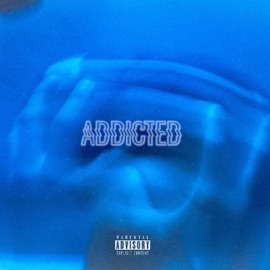 Addicted JustTrae