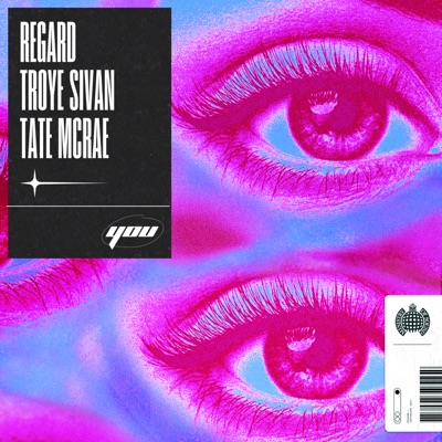You - Regard, Troye Sivan & Tate McRae | Shazam