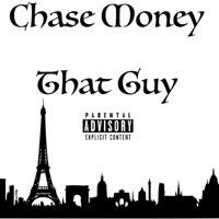 That Guy - Single - Chase Money