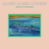 Quantic - Almas Conectadas