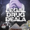 Legal Drug Deala - Single