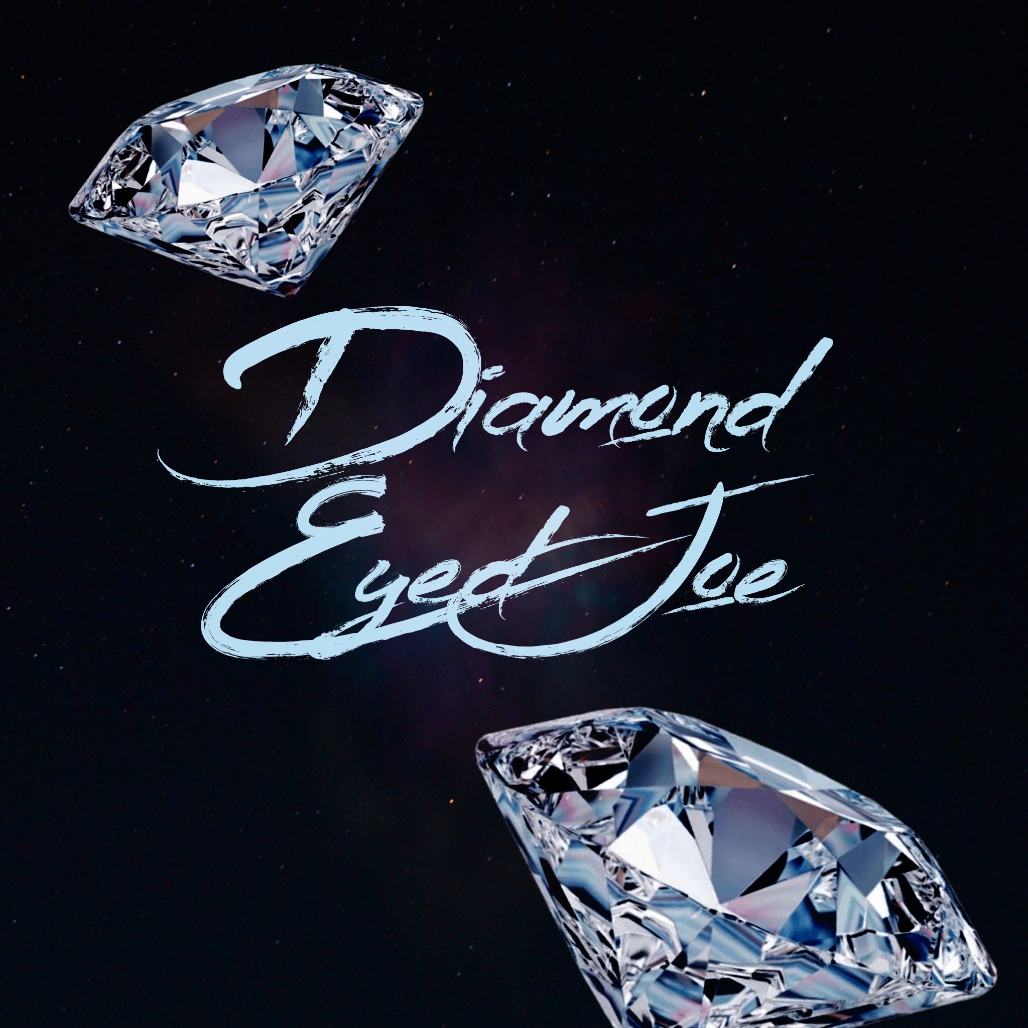 Diamond Eyed Joe - Single