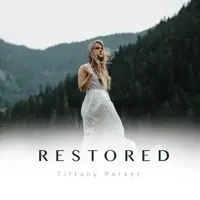 Restored — Tiffany Parker