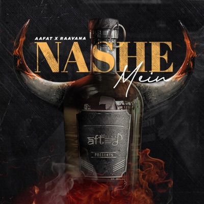 Nashe Mein (feat. Raavana & Alchemii) - Single