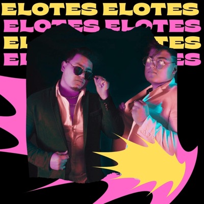ELOTES CALIENTITOS - Single